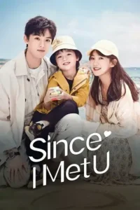 since i met u season 1 , skymovieshd