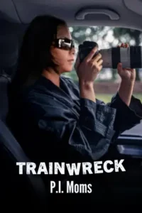 trainwreck p.i. moms 2025 , skymovieshd